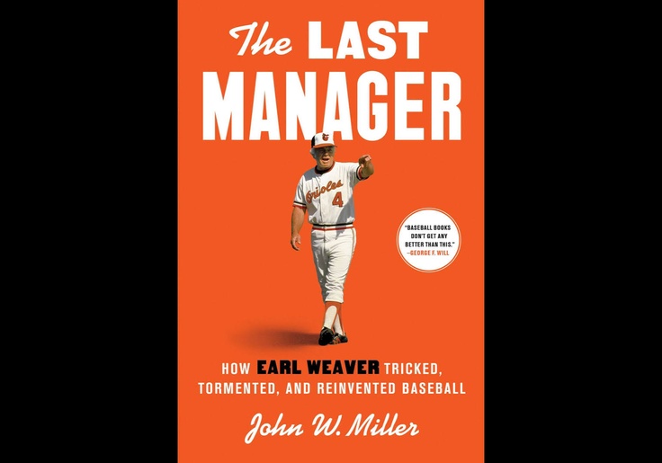 NextImg:Earl Weaver, Baseball Lout and Legend